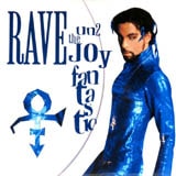 Rave Un2 The Joy Fantastic / レイヴ・アン2・ザ・ジョイ・ファンタスティック